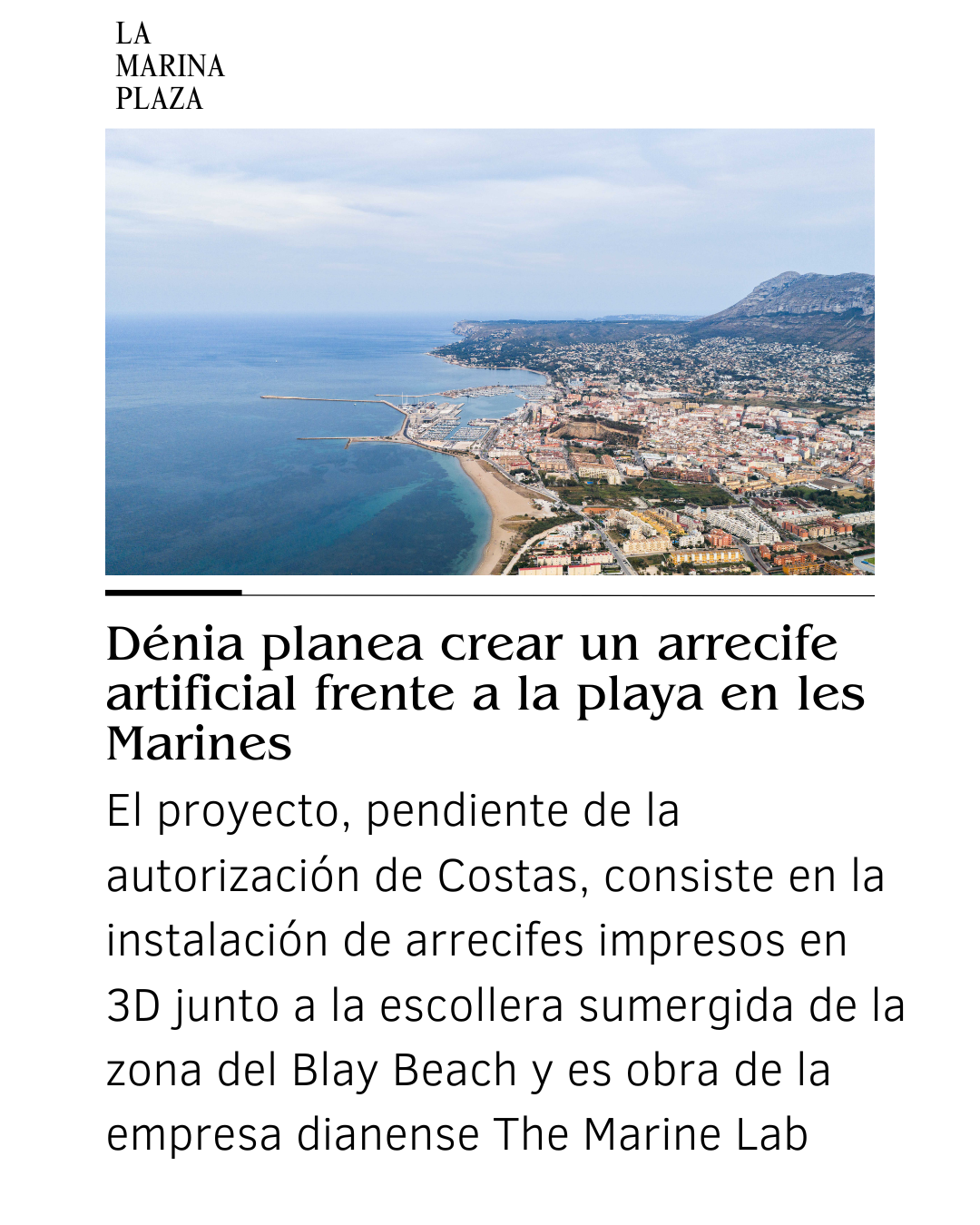 La Marina Plaza — Dénia planea crear un arrecife artificial en Les Marines